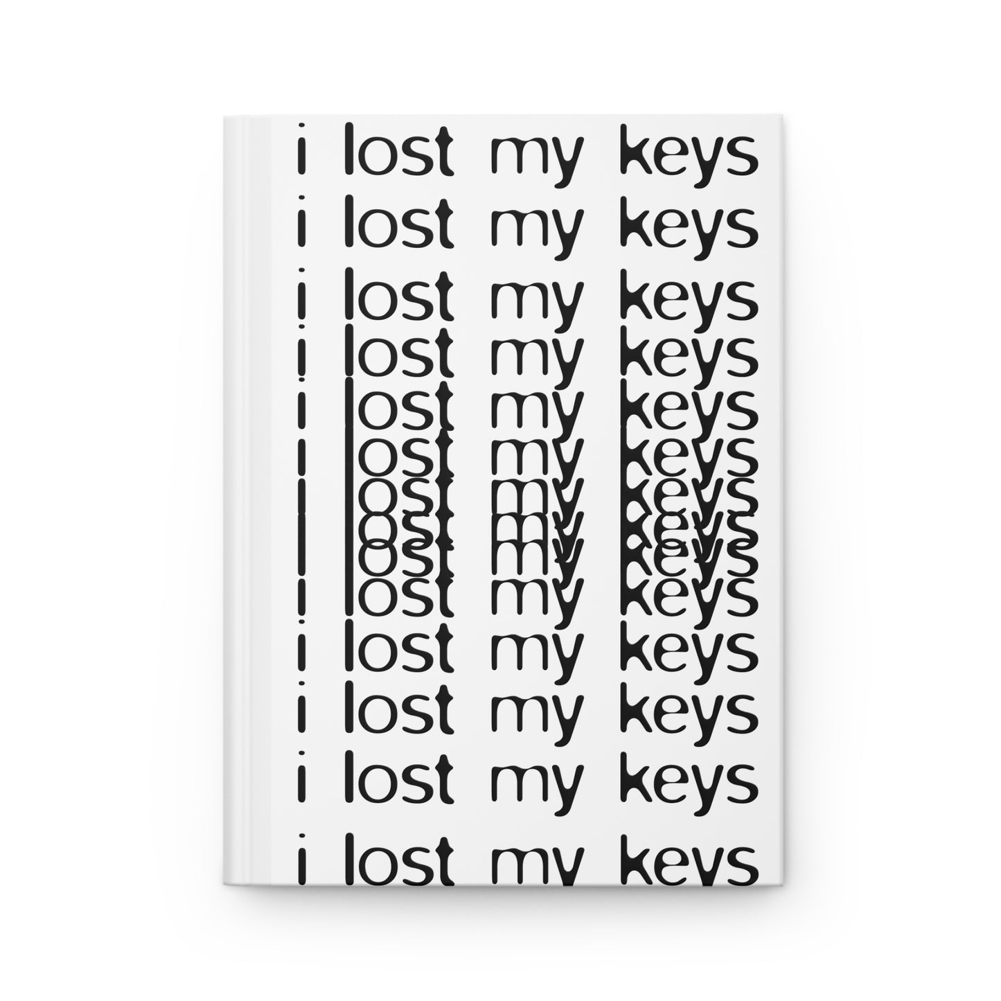 i lost my keys - journal