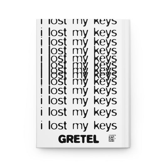 i lost my keys - journal